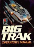 Big Trak Manual (c) 1979 by Milton Bradley.